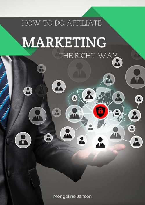 Product picture How to do affilaite marketing the right way